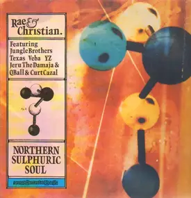 Rae & Christian - Northern Sulphuric Soul