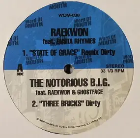 Raekwon - State Of Grace (Remix) / Three Bricks / 2005 Wrap Up