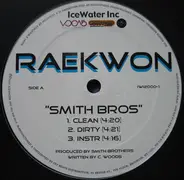 Raekwon - Smith Bros / Uncle