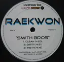 12'' - Raekwon - Smith Bros / Uncle