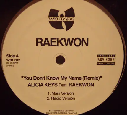 Raekwon - You Don't Know My Name (Remix)