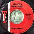 7inch Vinyl Single - Raelets - I'm Gett'n Long Alright / All I Need Is His Love
