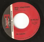 Raelets - Into Something Fine / A Lover's Blues