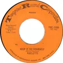 7inch Vinyl Single - Raelets - Keep It To Yourself / I Want To Do (Everything For You)