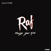 12inch Vinyl Single - Raf - Change Your Mind