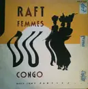 12inch Vinyl Single - Raft - Femmes Du Congo