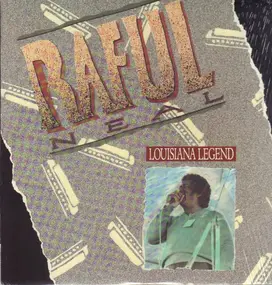 Raful Neal - Louisiana Legend