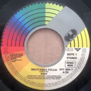 7inch Vinyl Single - Raf - Inevitabile Follia
