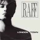 7inch Vinyl Single - Raf - London Town
