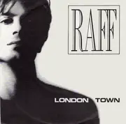 7inch Vinyl Single - Raf - London Town