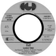 7inch Vinyl Single - Raf - London Town