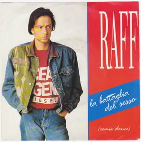 RAF - La Battaglia Del Sesso (Remix Dance)