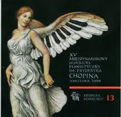 Rafał Blechacz - The XV International Fryderyk Chopin Piano Competition, Competition Chronicle - Vol. 13 / XV Miedzy