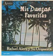 Rafael Alers Y Su Orquesta ‎ - Mis Danzas Favoritas - Volumen 3