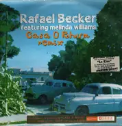 Rafael Becker Featuring Melinda Williams - Casa O Rhum Remix
