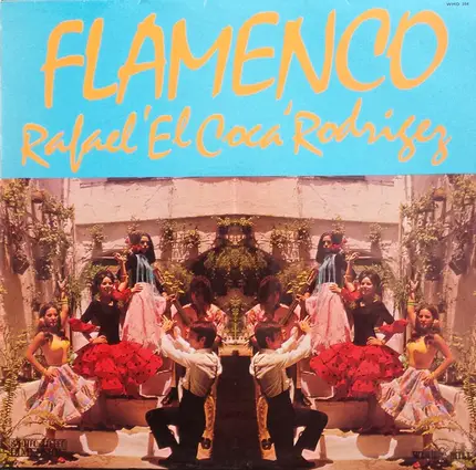 Rafael 'El Coca' Rodriguez - Flamenco