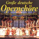 CD - Rafael Frühbeck De Burgos a.o. - Große Deutsche Opernchöre