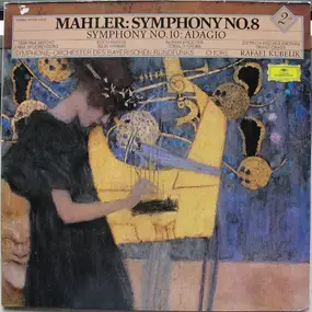 Gustav Mahler - Symphonie No. 8 / Symphonie No. 10: Adagio