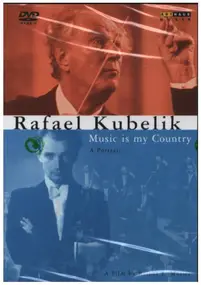 rafael kubelik - Music Is My Country