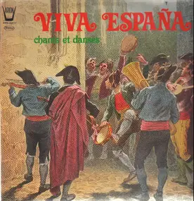 Rafael Mazas , Ramón Ruiz Díaz , Alberto Beci Oru - Viva España (Chant Et Danses)