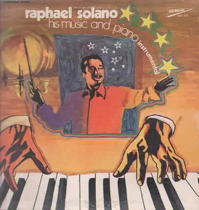 Rafael Solano - His Music and Piano Instrumental