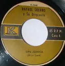 7inch Vinyl Single - Rafael Solano Y Su Orquesta - Sina Juanica / Amor Profundo