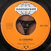 Rafael Seijo Con Su Orquesta Charanga - La Charanga / La Moruna