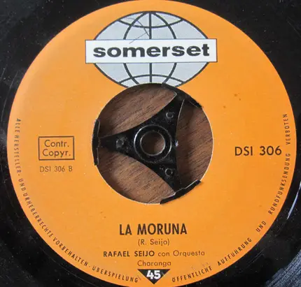 Rafael Seijo Con Su Orquesta Charanga - La Charanga / La Moruna