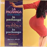Rafael Seijo Con Su Orquesta Charanga - La Pachanga!!