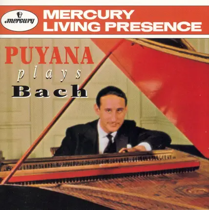Rafael Puyana Plays Johann Sebastian Bach - Puyana Plays Bach
