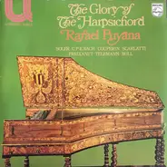 Rafael Puyana - The Glory Of The Harpsichord