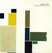 Rafael Toral - Space Elements Vol. 3