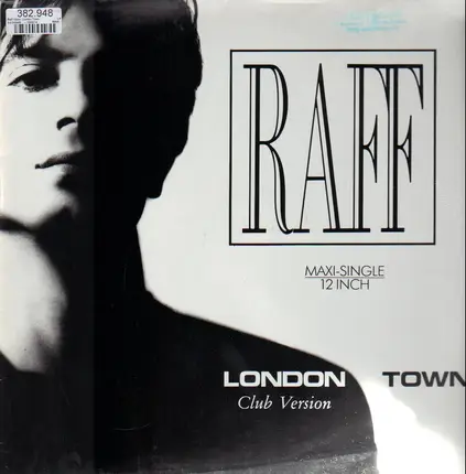 Raff - London Town (Club Version)