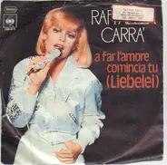 Raffaella Carrà - A Far L'Amore Comincia Tu (Liebelei)