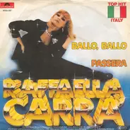Raffaella Carrà - Ballo, Ballo / Passera