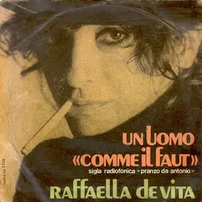 Raffaella De Vita - Un Uomo "Comme Il Faut"