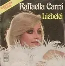 7'' - Raffaella Carrà - Liebelei