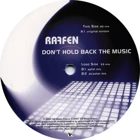 Raffen - Don't Hold Back The Music