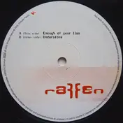 Raffen - Enough Of Your Lies