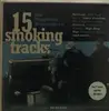 Double LP - Ragtime Wranglers - 15 Smoking Tracks -Lp+7'- - LTD EDITION W/BONUS SINGLE