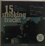 The Ragtime Wranglers - 15 Smoking Tracks