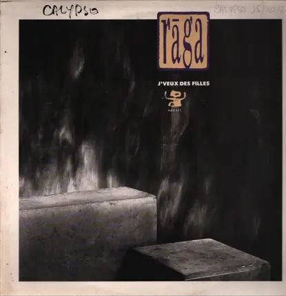 Rãga - J'Veux Des Filles