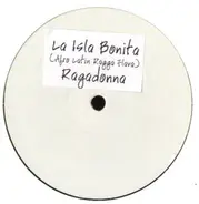 Ragadonna - La Isla Bonita (Afro Latin Ragga Flava)