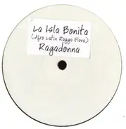 Ragadonna - La Isla Bonita (Afro Latin Ragga Flava)