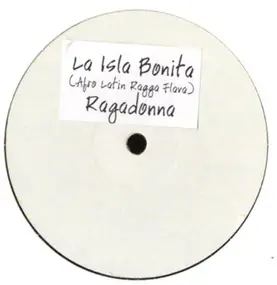 Ragadonna - La Isla Bonita (Afro Latin Ragga Flava)