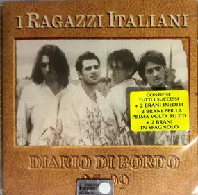 Ragazzi Italiani - Diario Di Bordo 95-99