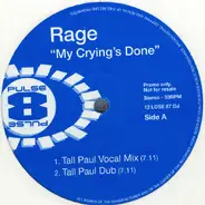 Rage - My Crying's Done