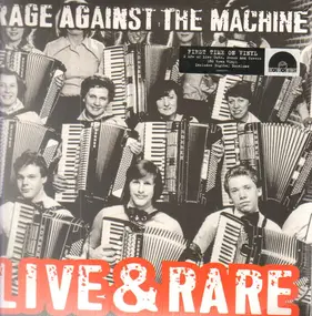 Rage Against the Machine - Live & Rare