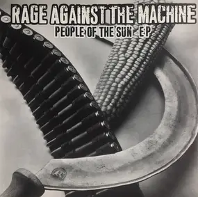 Rage Against the Machine - People Of The Sun EP