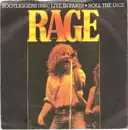 7inch Vinyl Single - Rage - Bootliggers (1981) (Live In Paris)